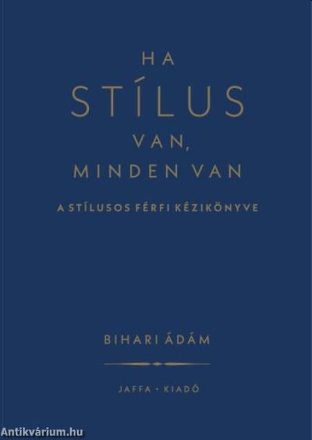 Ha stílus van, minden van