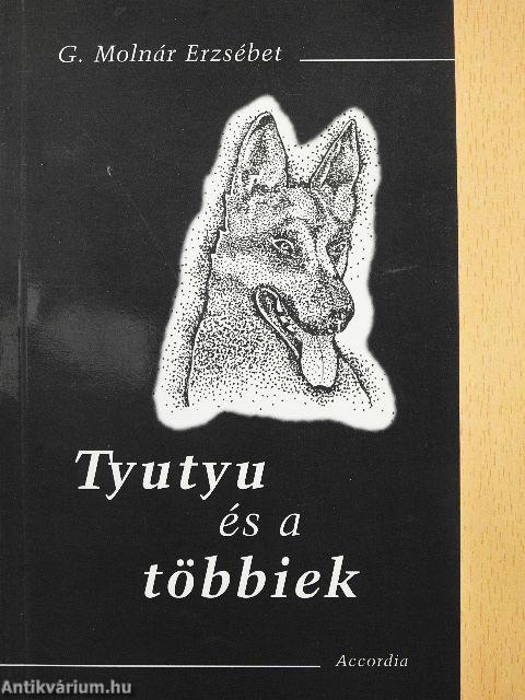 Tyutyu és a többiek