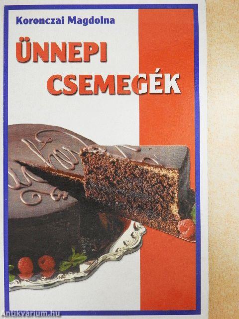 Ünnepi csemegék