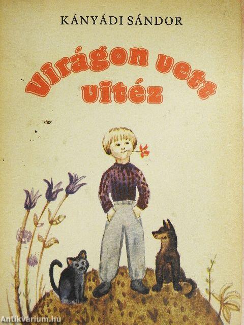 Virágon vett vitéz