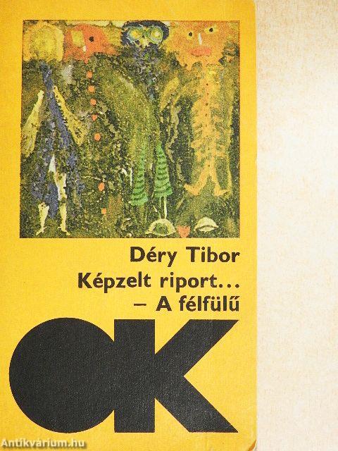 Képzelt riport egy amerikai pop-fesztiválról/A félfülű