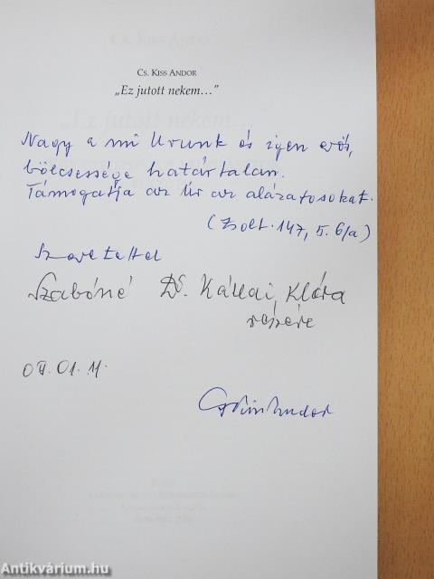 "Ez jutott nekem..." (dedikált példány)