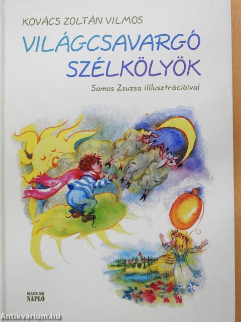 Világcsavargó szélkölyök (dedikált példány)