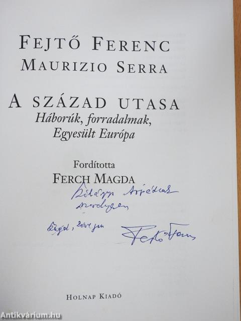 A század utasa (dedikált példány)