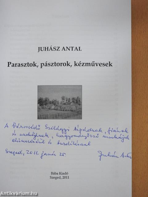 Parasztok, pásztorok, kézművesek (dedikált példány)