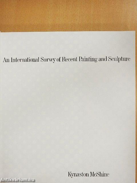 An International Survey of Recent Painting and Sculpture
