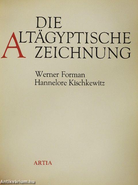 Die Altägyptische Zeichnung