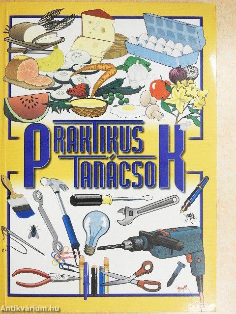 Praktikus tanácsok