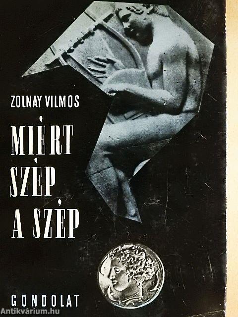 Miért szép a szép