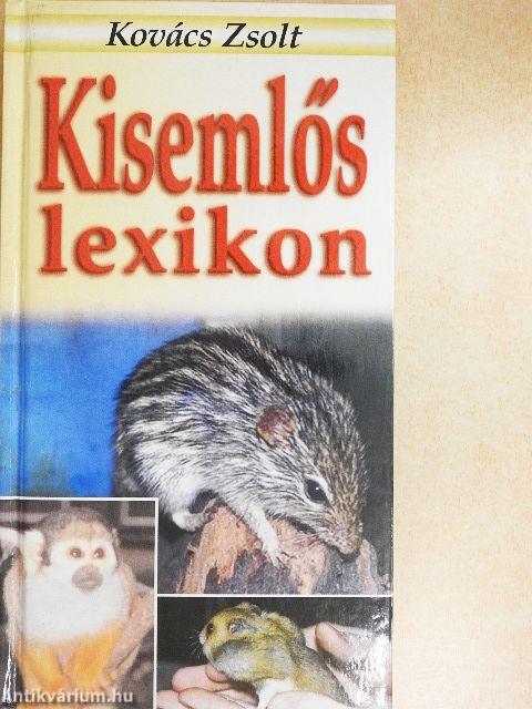 Kisemlős lexikon