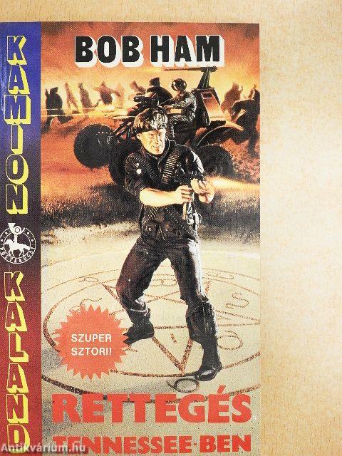 Rettegés Tennessee-ben