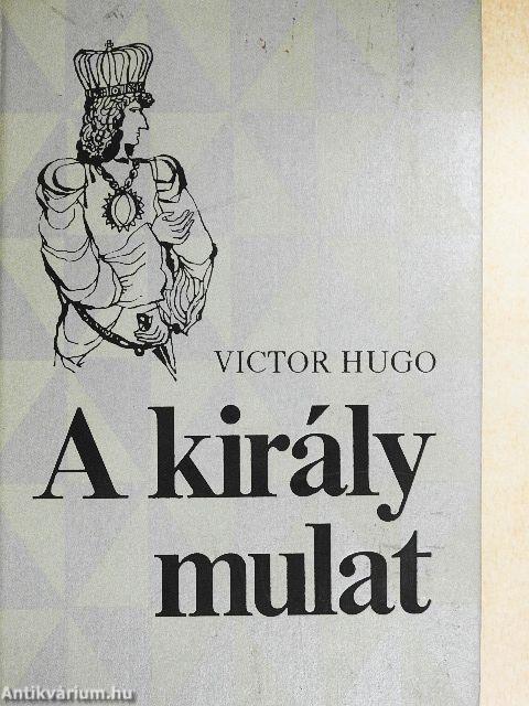 A király mulat
