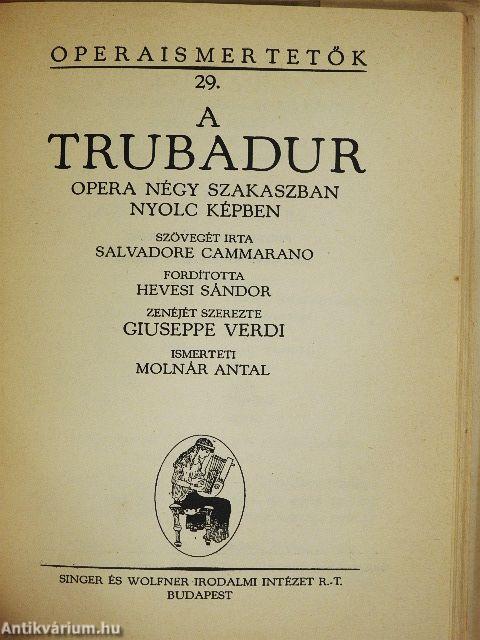 Aida/Rigoletto/Traviata/A trubadur
