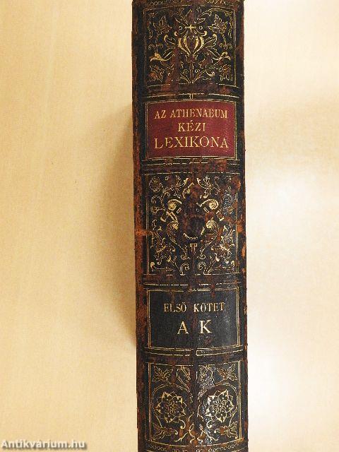 Az Athenaeum Kézi Lexikona I. (töredék)