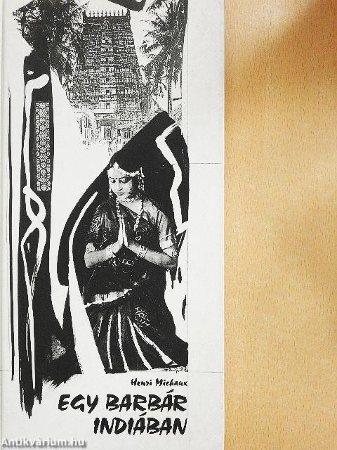 Egy barbár Indiában