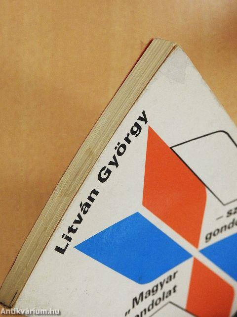 "Magyar gondolat - szabad gondolat"