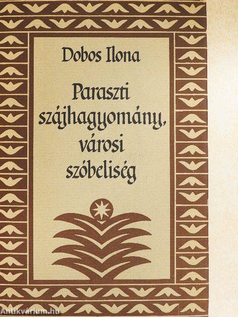 Paraszti szájhagyomány, városi szóbeliség