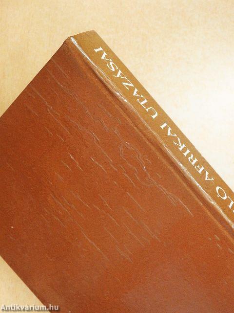 Magyar László afrikai utazásai