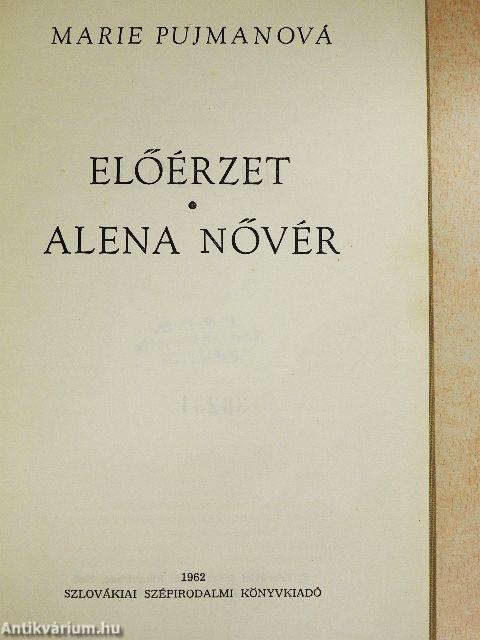 Előérzet/Alena nővér