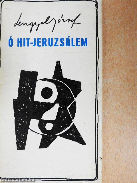 Ó Hit-Jeruzsálem