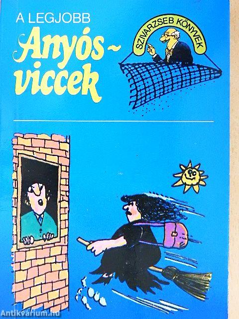 A legjobb Anyósviccek