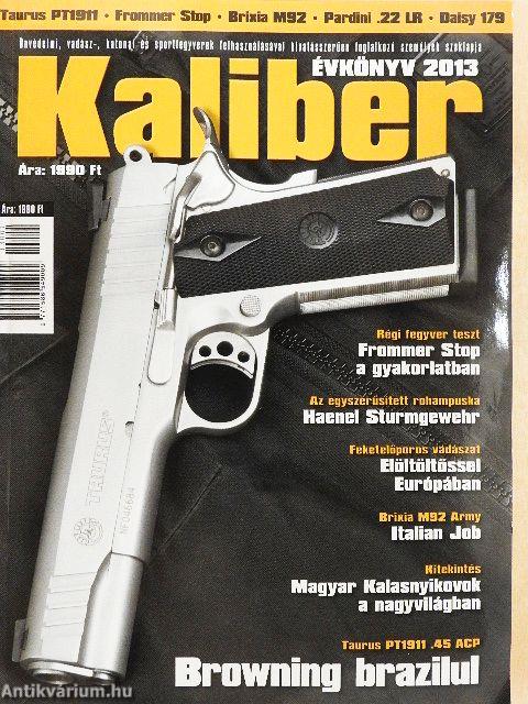 Kaliber évkönyv 2013.