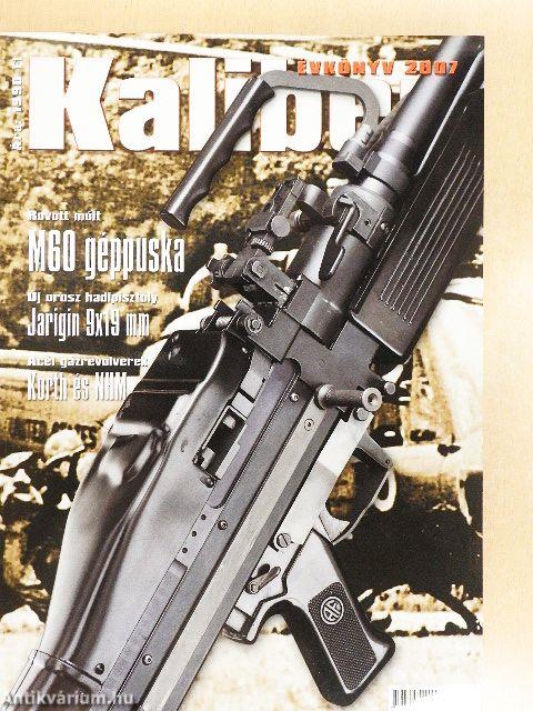 Kaliber évkönyv 2007.