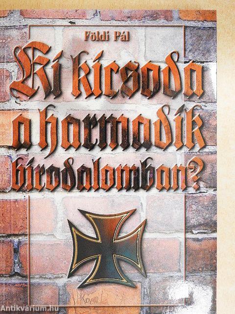 Ki kicsoda a harmadik birodalomban?