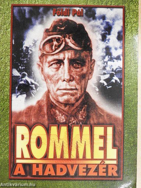 Rommel a hadvezér