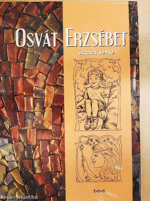 Osvát Erzsébet összes verse