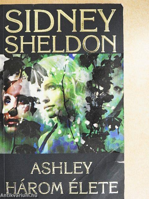 Ashley három élete