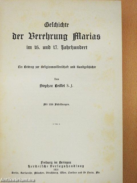 Geschichte der Verehrung Marias im 16. und 17. Jahrhundert (gótbetűs)