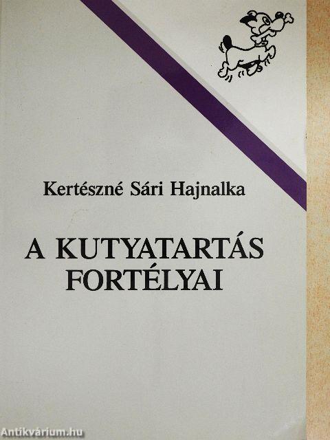 A kutyatartás fortélyai