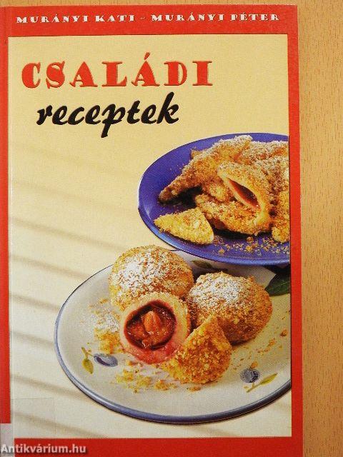 Családi receptek