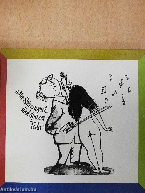 Mit Saitenspiel und spitzer Feder