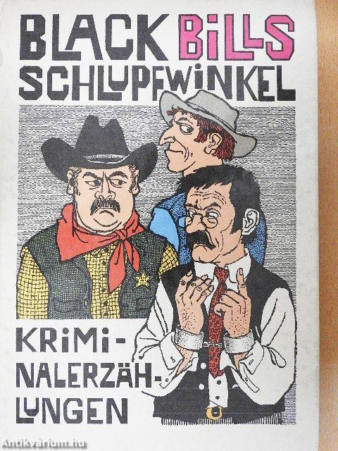 Black Bills Schlupfwinkel