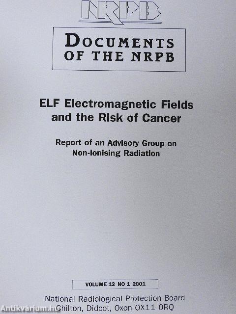 ELF Electromagnetic Fields and the Risk of Cancer