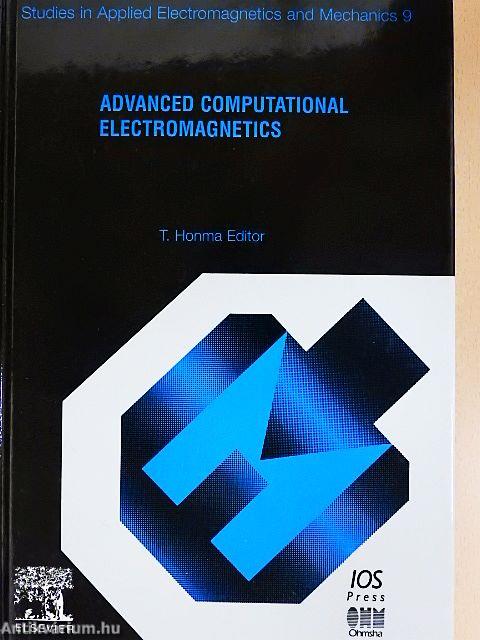 Advanced Computational Electromagnetics