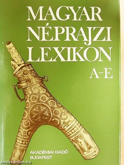 Magyar néprajzi lexikon 1-5.
