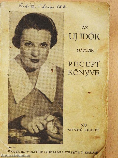 Az Uj Idők második receptkönyve