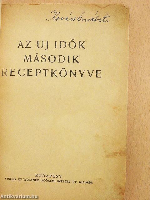 Az Uj Idők második receptkönyve