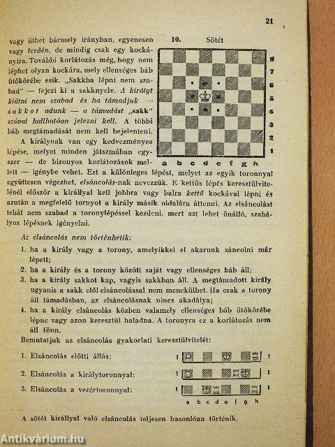 A kezdő sakkozó vezérkönyve/A haladó sakkozó vezérkönyve/Végjátékok és játszmák