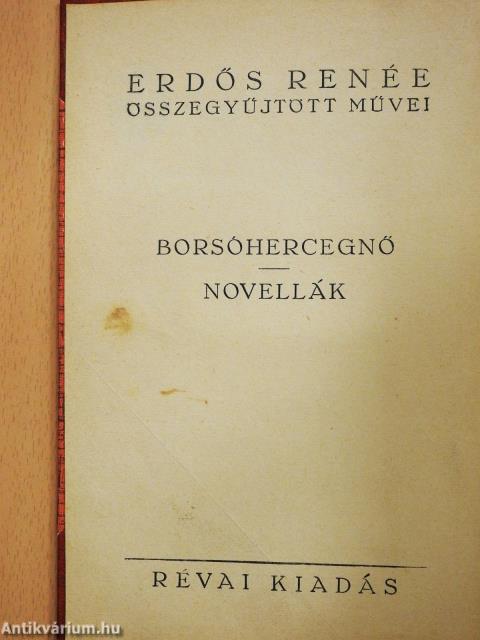Borsóhercegnő/Novellák (aláírt példány)