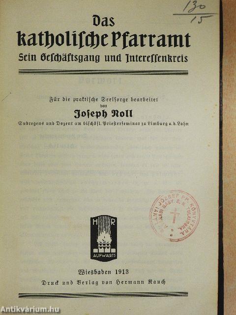 Das katholische Pfarramt (gótbetűs)