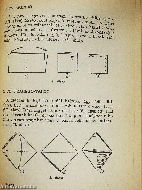Papírmunkák, hajtogatások