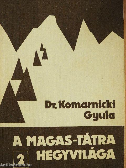 A Magas-Tátra hegyvilága 2.