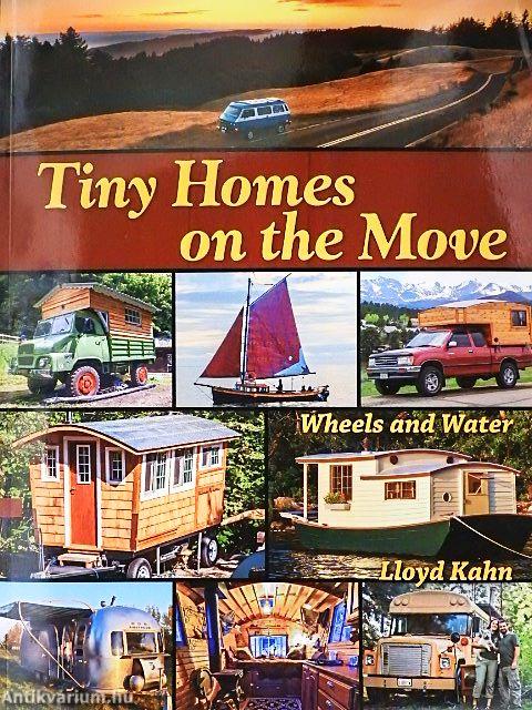 Tiny Homes on the Move
