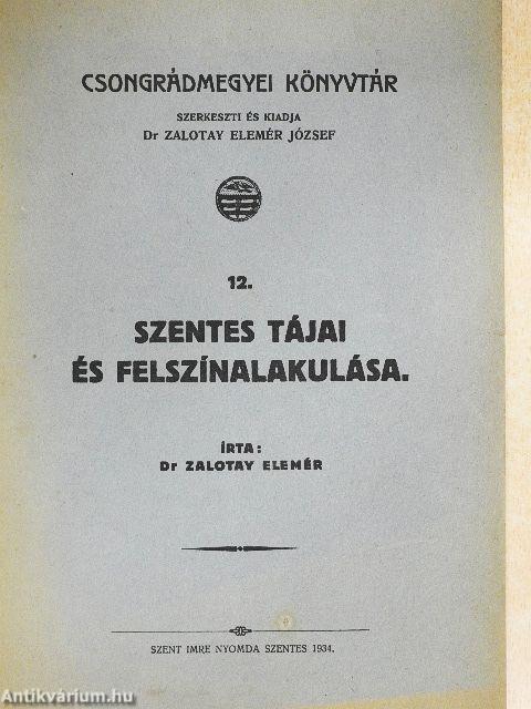 Szentes tájai és felszínalakulása