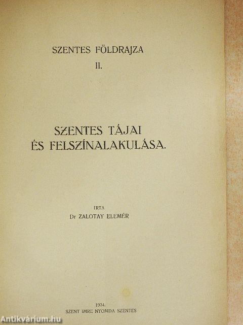 Szentes tájai és felszínalakulása