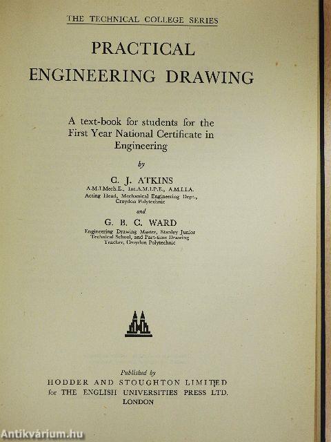 Practical Engineering Drawing I.